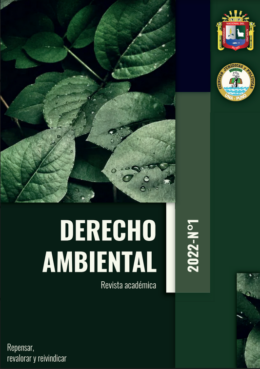 					Ver Vol. 2 Núm. 1 (2022): Derecho Ambiental : Revista académica de derecho ambiental y ecológico
				